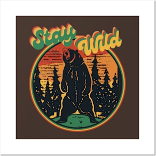 Stay Wild.Retro Bear Posters and Art